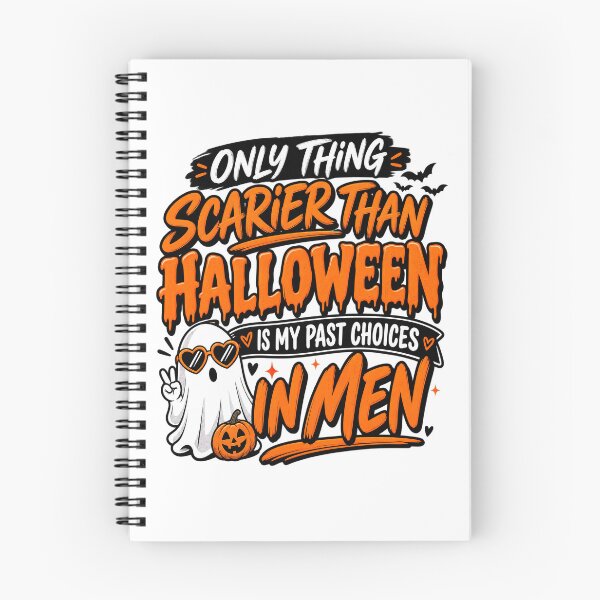 Item preview, Inappropriate Halloween, Only Thing Scarier Than Halloween Is My Past Choices Funny designed and sold by graphic-genie.