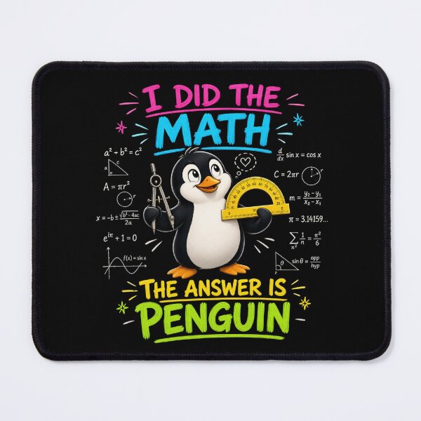 Item preview, I Did The Math The Answer Is Penguin Funny Math Teacher designed and sold by CF_VintageDesign.