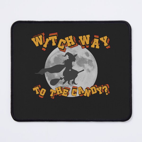 Item preview, Witch Way to the Candy? designed and sold by TeeHee Puns.