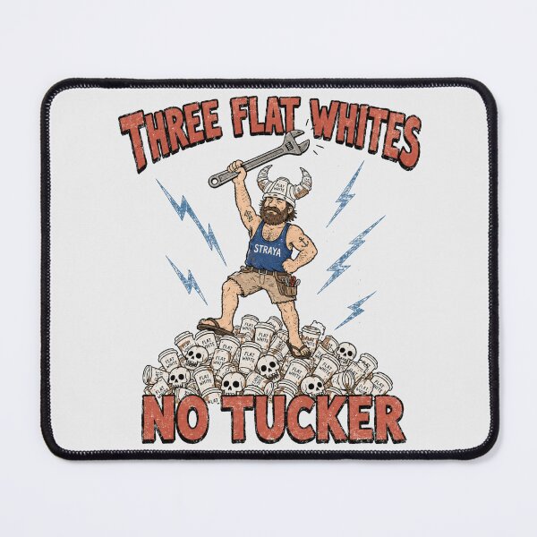 Item preview, Three Flat Whites No Tucker Funny Aussie Tradie Viking Straya Flat White Coffee designed and sold by Yellowriversss.
