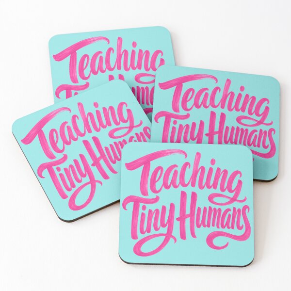 Item preview, Teaching Tiny Humans - Cute Pink Teacher Quote designed and sold by Graphic Vibe Designs.