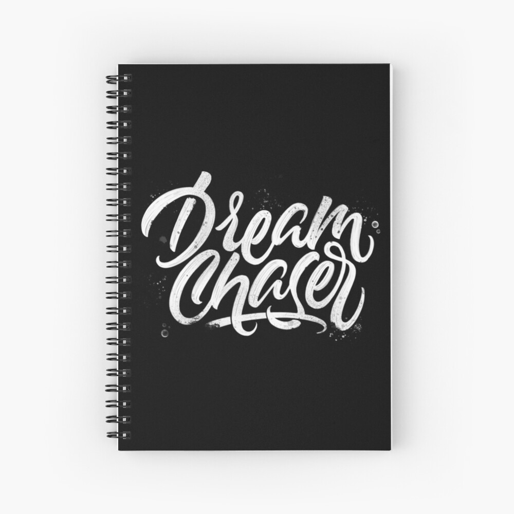 Dreamchaser | Calligraphy Spiral Notebook