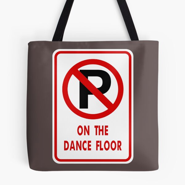 Item preview, No Parking on the Dance Floor designed and sold by Karate Octopus.