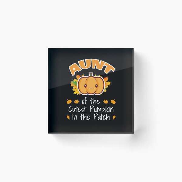 Item preview, Aunt of the Cutest Pumpkin in the Patch Cute Fall designed and sold by LarkDesigns.