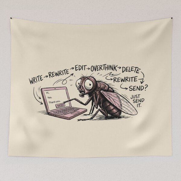 Item preview, Overthinking Fly – Just Send It Funny Email Comic designed and sold by InnerwayStudio.