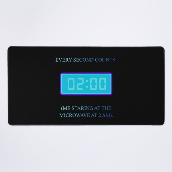 Item preview, Every Second Counts Microwave Midnight Snack Parody designed and sold by Mircea786.