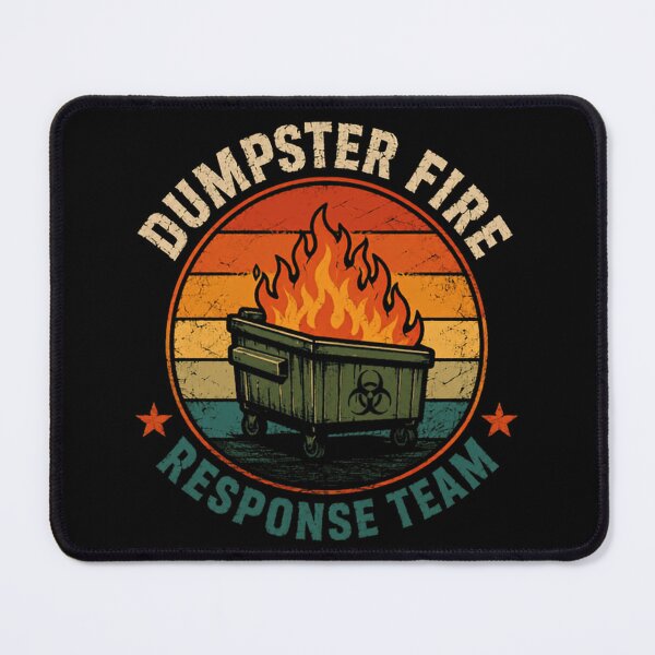 Item preview, Dumpster Fire Response Team Sarcastic Chaos Management Gift designed and sold by SkeletonsDanger.