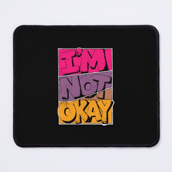 Item preview, I'm Not Okay Colorful Pop Art Retro Comic Quote designed and sold by snewen.