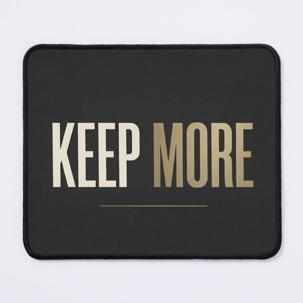 Item preview, Keep More Minimalist Money Quote designed and sold by Zaramodo.