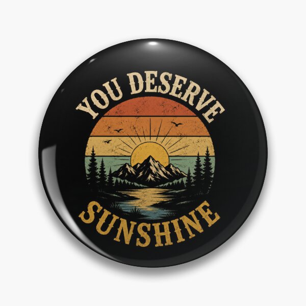 Item preview, You Deserve Sunshine Nature Adventure Explorer Landscape designed and sold by SkeletonsDanger.