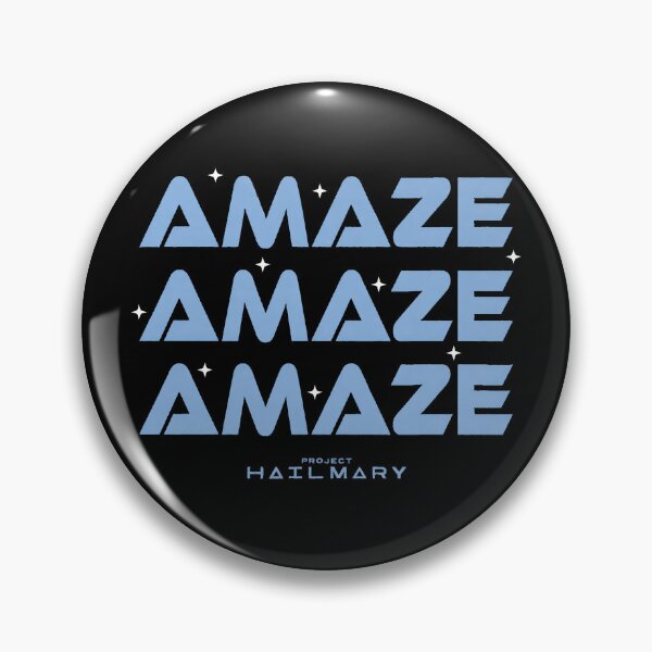 Item preview, Project Hail Mary, Amaze Amaze Amaze designed and sold by Ribeiro-Art.