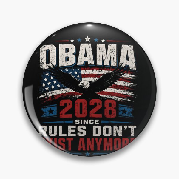 Item preview, Obama 2028 Since Rules Don't Exist Anymore Political Election President Supporter designed and sold by JonesFlora2025.
