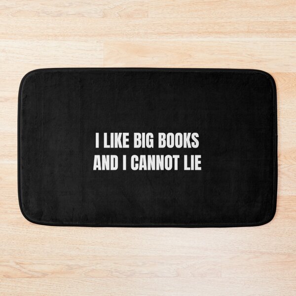 Item preview, I Like Big Books And I Cannot Lie Funny Reader Tee designed and sold by low battery meme design.