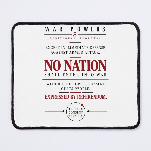 Item preview, War Powers Referendum Proposal designed and sold by VisualWeight.
