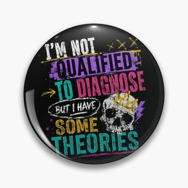 Item preview, I'm Not Qualified To Diagnose But I Have Some Theories Sarcastic Humor Problem Solver designed and sold by RetroMini2026.