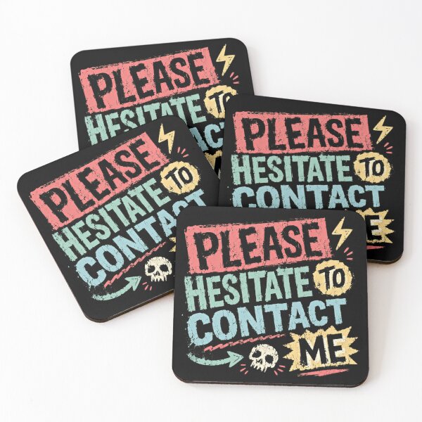 Item preview, Please Hesitate To Contact Me Introvert Antisocial Sarcasm Humor designed and sold by RetroMini2026.