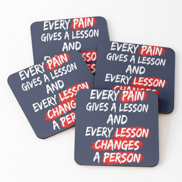 Item preview, Every Pain Gives a Lesson Every Lesson Changes a Person – Life Quote designed and sold by RajDeals.