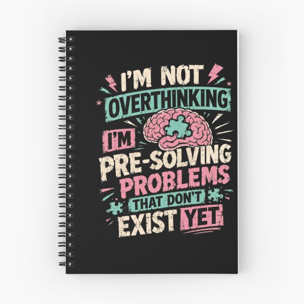 Item preview, I'm Not Overthinking I'm Pre-Solving Problems That Don't Exist Yet Overthinker Problem Solver Analytical Planner designed and sold by RetroMini2026.