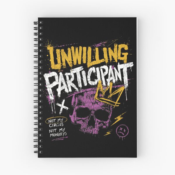 Item preview, Unwilling Participant Not My Circus Not My Monkeys Sarcastic Humor designed and sold by RetroMini2026.