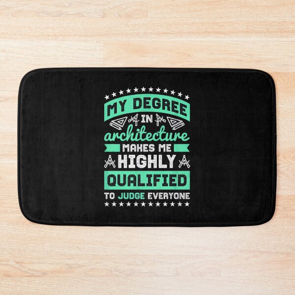 Item preview, Architecture Degree Funny Judge Quote designed and sold by CaleHowell.