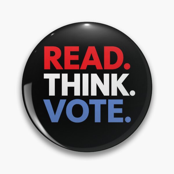 Item preview, Read Think Vote, Political designed and sold by Verominunus.
