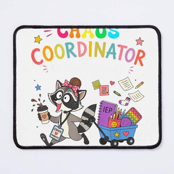 Item preview, Chaos Coordinator is On The Way Funny Sped Teacher Raccoon T-Shirt designed and sold by Nayana77.