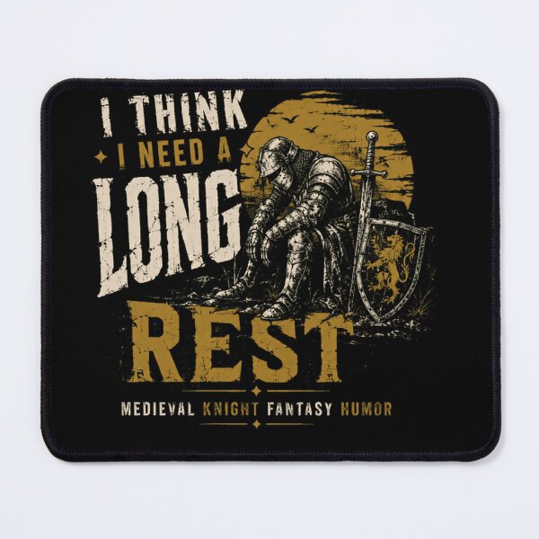 Item preview, I Think I Need A Long Rest Medieval Knight Fantasy Humor Exhausted Warrior designed and sold by JonesFlora2025.
