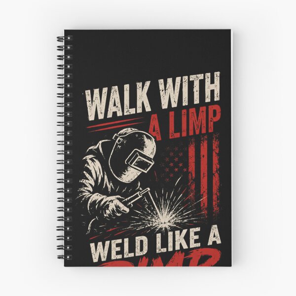 Item preview, Walk With A Limp Weld Like A Pimp Welder Fabricator designed and sold by JonesFlora2025.