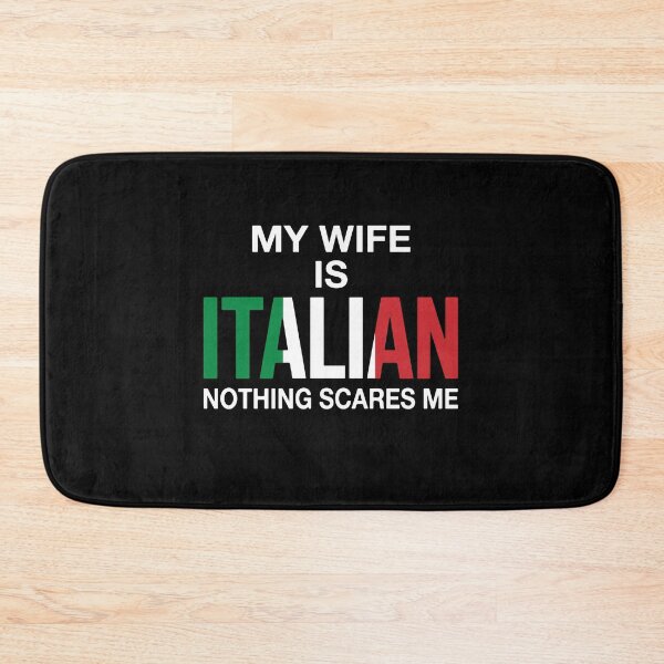 Item preview, My Wife Is Italian Nothing Scares Me Italian Husband Heritage Humor designed and sold by PopStars1993.