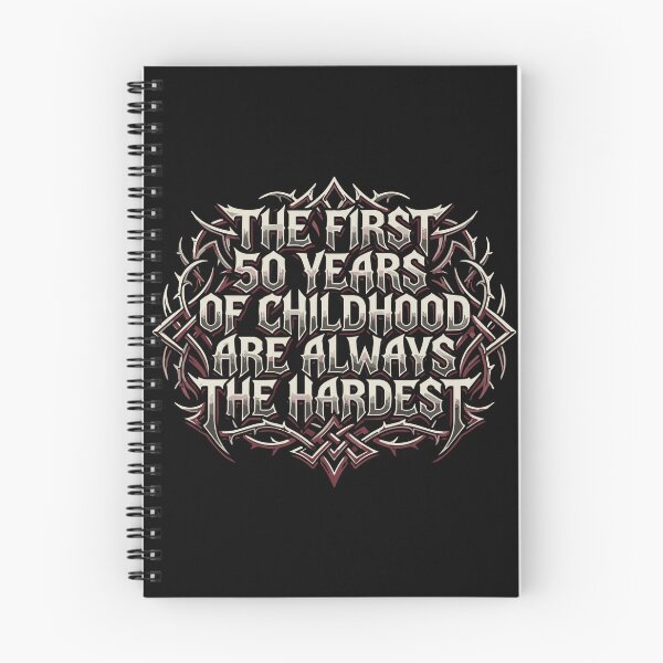 Item preview, The First 50 Years Of Childhood Are Always The Hardest 50th Birthday Humor designed and sold by PopStars1993.