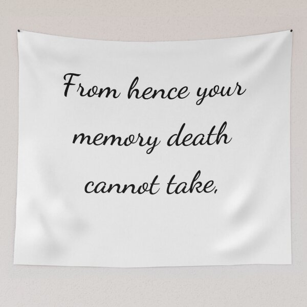 Item preview, “De aquí tu memoria no puede ser arrebatada por la muerte”, - letra negra designed and sold by ariksworld.