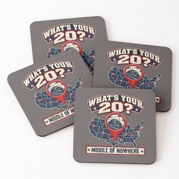 Item preview, What's Your 20? Middle of Nowhere - Trucker GPS Map Art designed and sold by NomadForge.