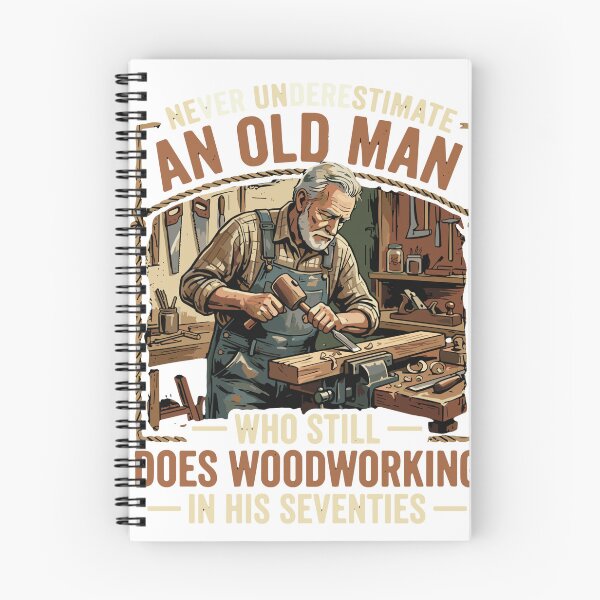 Item preview, Never Underestimate An Old Man Who Still Does Woodworking In His Seventies Woodworker Grandfather Senior designed and sold by SofiBlair.