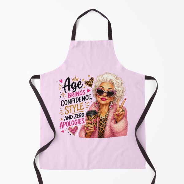 Item preview, Age Brings Confidence Style And Zero Apologies - Fabulous Senior Lady Art designed and sold by FrescoDesign.