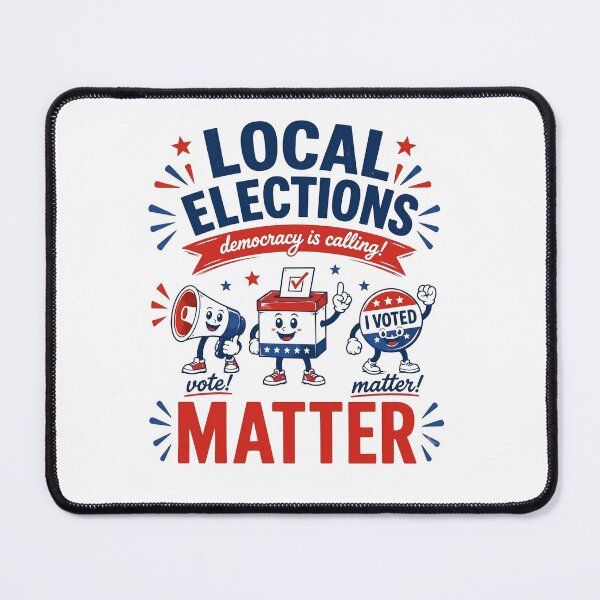 Item preview, Local Elections Democracy Is Calling Vote Matter Matter designed and sold by flory-baff-mint.