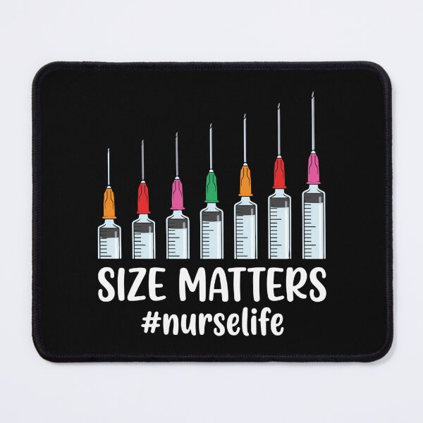 Item preview, Size Matters Nurselife Registered Nurse Medical Professional Healthcare Worker designed and sold by SofiBlair.
