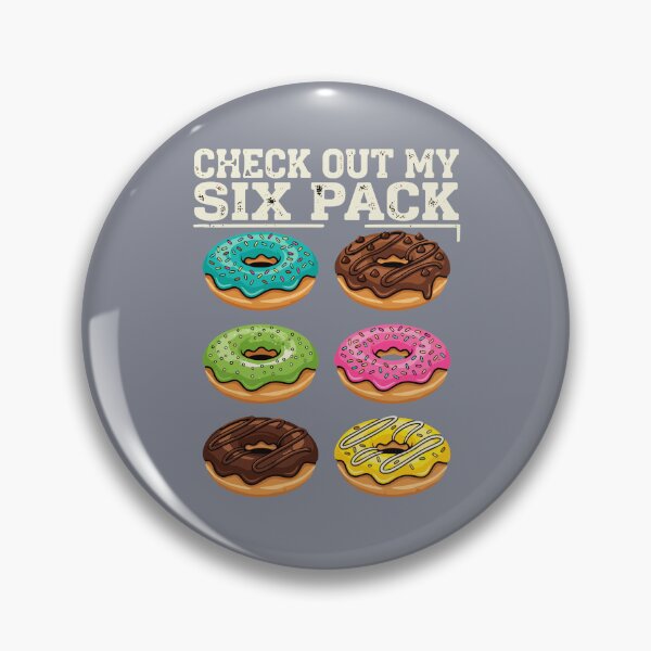Item preview, Check Out My Six Pack Funny Donut Lover Humor Foodie  designed and sold by SofiBlair.