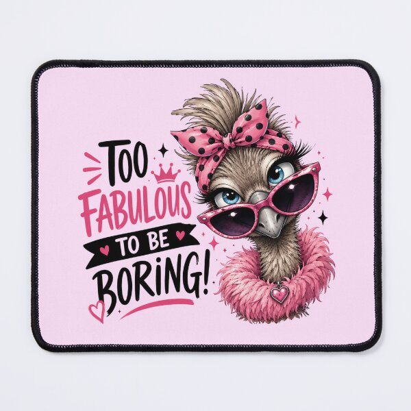 Item preview, Too Fabulous To Be Boring Ostrich - Cute Sassy Bird Quote Art designed and sold by FrescoDesign.