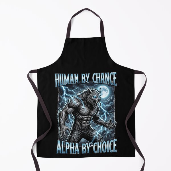 Item preview, Funny Alpha Wolf Meme Human By Chance Alpha Choice designed and sold by MOONE FLOWER.