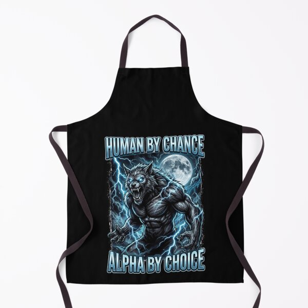 Item preview, Funny Alpha Wolf Meme Human By Chance Alpha Choice designed and sold by MOONE FLOWER.