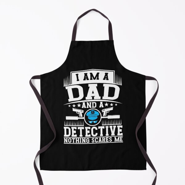Item preview, Dad Detective Nothing Scares Me Police Badge Pistols designed and sold by dargarhhodo.
