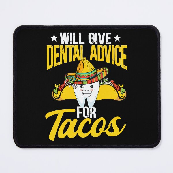 Item preview, Dental Advice For Tacos Funny Tooth Sombrero Taco Design designed and sold by ironsumjindra.
