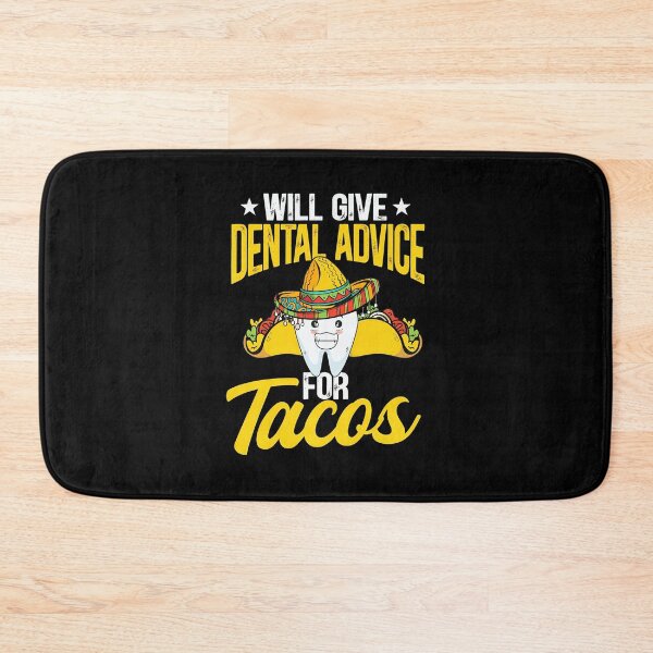 Item preview, Dental Advice For Tacos Funny Tooth Sombrero Taco Design designed and sold by ironsumjindra.
