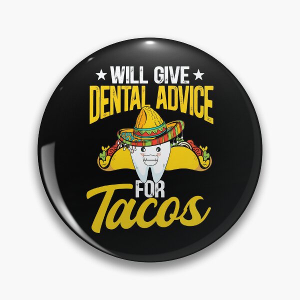 Item preview, Dental Advice For Tacos Funny Tooth Sombrero Taco Design designed and sold by ironsumjindra.