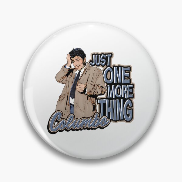 Item preview, Columbo Just One More Thing designed and sold by mathieu-helmic.