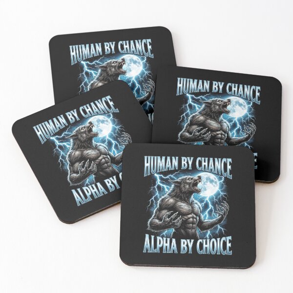Item preview, Funny Alpha Wolf Meme Human By Chance Alpha Choice  designed and sold by MOONE FLOWER.