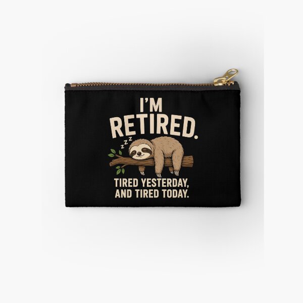 Item preview, Retired Life Tired Yesterday Tired Today Sloth Retiring Gift designed and sold by w1ckerman.