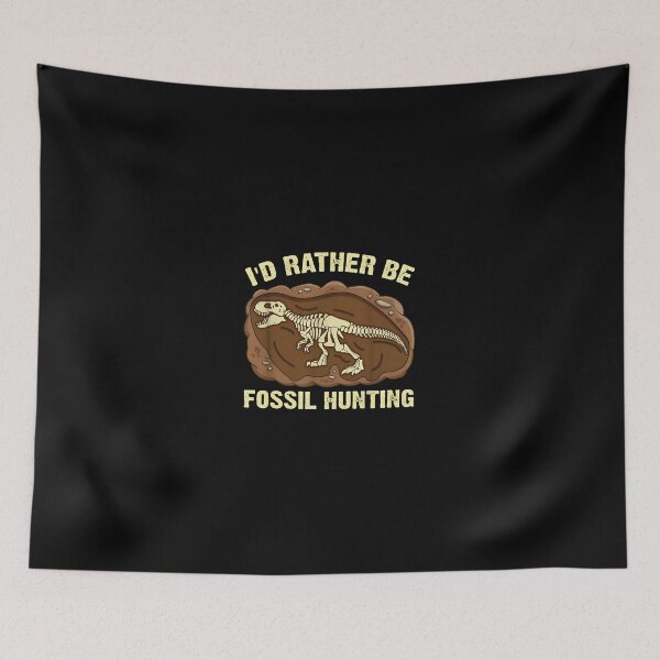 Item preview, Dinosaur Fossil Hunting Skeleton Funny Quote Apparel designed and sold by ClayMontgomery.