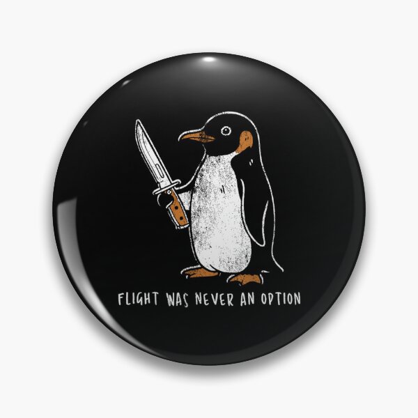 Item preview, Flight Was Never An Option Funny Penguin With Knife designed and sold by loera-emelina.