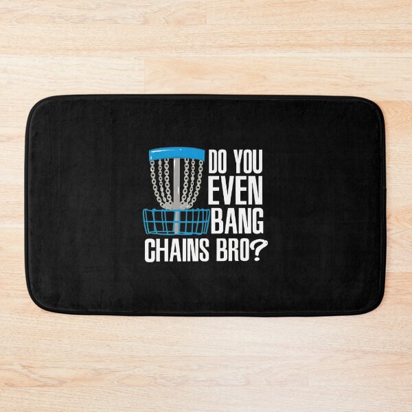 Item preview, Do You Even Bang Chains Bro Disc Golf Funny designed and sold by dargarhhodo.